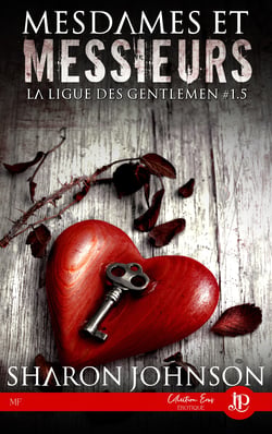 Mesdames et Messieurs - La ligue des Gentlemen #1.5