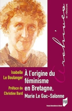 À l’origine du féminisme en Bretagne, Marie Le Gac-Salonne