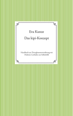 Das kipi-Konzept - Handbuch zur Zwerghamsterernährung mit Diabetes-Leitfaden zur Selbsthilfe