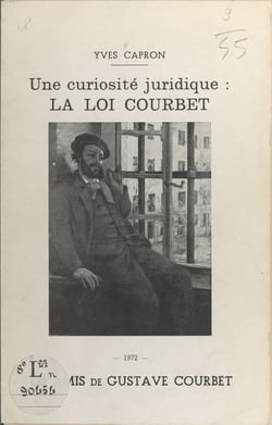 Une curiosite´ juridique : la loi Courbet