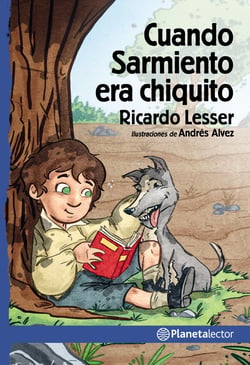 Cuando Sarmiento era chiquito