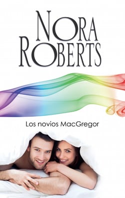 Los novios MacGregor - Los MacGregor