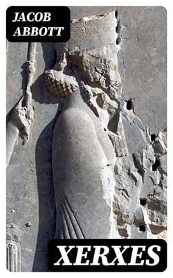 Xerxes - Makers of History