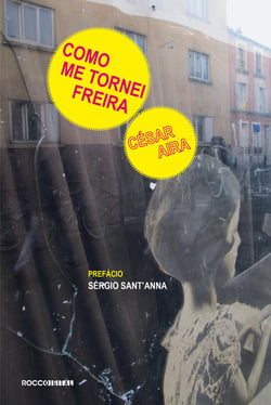 Como me tornei freira - Seguido de A costureira e o vento