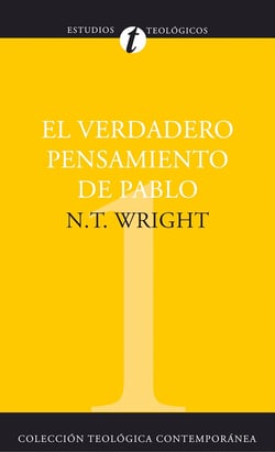 El verdadero pensamiento de Pablo