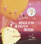 MEDUSA SE HA VUELTO A ENFADAR