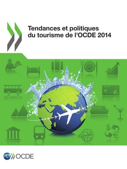 Tendances et politiques du tourisme de l'OCDE 2014