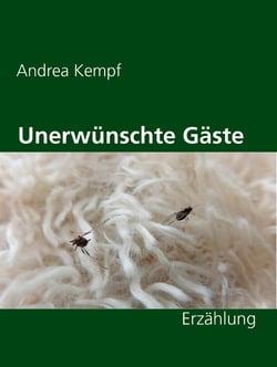 Unerwünschte Gäste - Erzählung