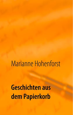 Geschichten aus dem Papierkorb