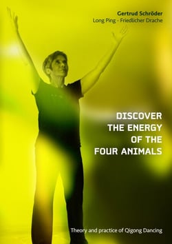 Discover the energy of the four animals - Theory and practice of Qigong Dancing
