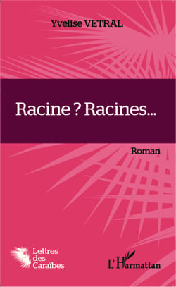 Racine ? Racines... - Roman