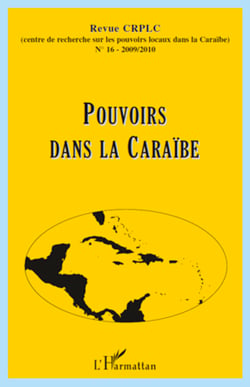 Pouvoirs dans la Caraïbe - 2009/2010