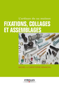 Fixations, collages et assemblages