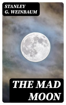 The Mad Moon