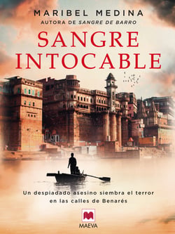 Sangre intocable - Un despiadado asesino siembra el terror en las calles de Benarés