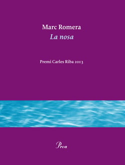 La nosa - Premi Carles Riba 2013