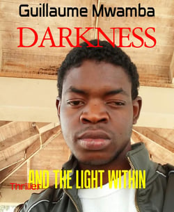 DARKNESS - AND THE LIGHT WITHIN