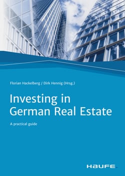 Investing in German Real Estate - A practical guide