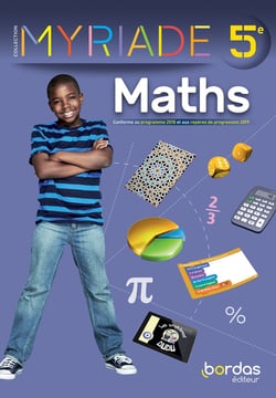 Myriade : mathématiques - 5e - manuel de l'élève