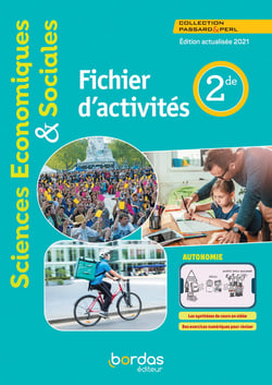 Passard & Perl : sciences économiques & sociales - 2de - fichier d'activités