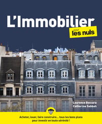 L'immobilier pour les nuls (6e édition)
