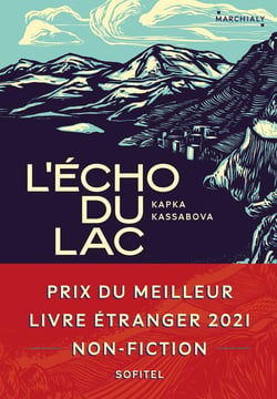 L'écho du lac : guerre et paix à travers les Balkans