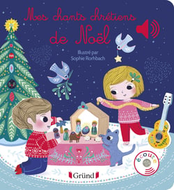 Mes premiers chants chrétiens de Noël