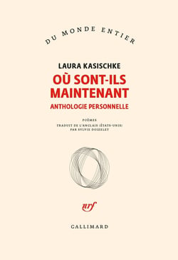 Où sont-ils maintenant : anthologie personnelle