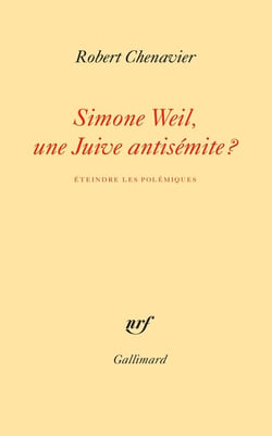 Simone Weil, une juive antisémite ? éteindre les polémiques