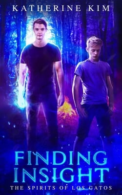 Finding Insight - The Spirits of Los Gatos, #3