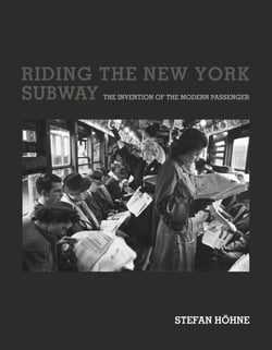 Riding the New York Subway - The Invention of the Modern Passenger