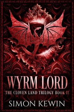 Wyrm Lord (The Cloven Land Trilogy, Book 2) - The Cloven Land Trilogy, #2
