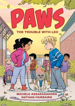 PAWS: The Trouble with Leo - A Graphic Novel