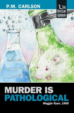 Murder Is Pathological - Maggie Ryan, #3