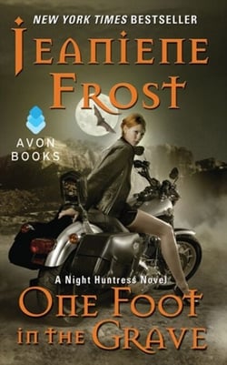One Foot in the Grave - A Night Huntress Novel