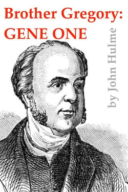 Brother Gregory: Gene One - Mendel, #1