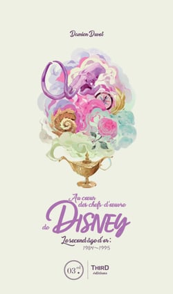 Au cœur des chefs-d’œuvre de Disney - Le second âge d’or : 1984-1995