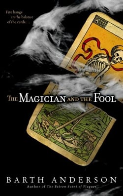 The Magician and the Fool - A Novel