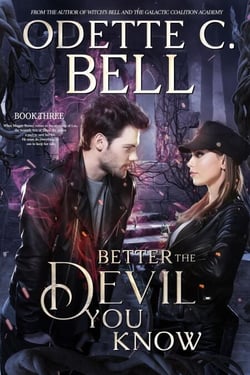 Better the Devil You Know Book Three - Better the Devil You Know, #3