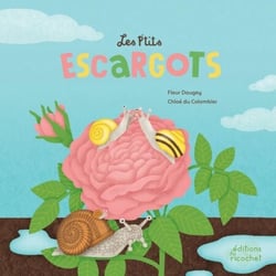 Les P'tits Escargots - La vie d'un gastéropode