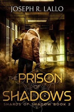The Prison of Shadows - Shards of Shadow, #2