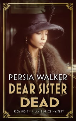 Dear Sister Dead - A Lanie Price Mystery