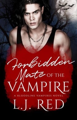 Forbidden Mate of the Vampire - Bloodline Vampires, #11