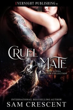 Cruel Mate - The Alpha Shifter Collection, #18