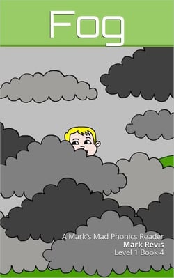 Fog - Mark’s Mad Phonics, #4