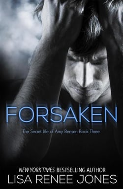 Forsaken - The Secret Life of Amy Bensen, #3