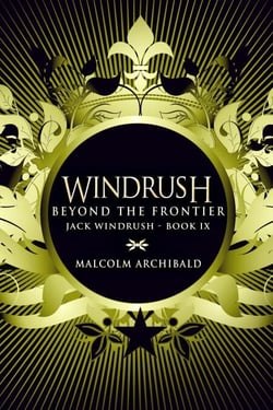 Beyond The Frontier - Jack Windrush, #9