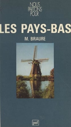 Nous partons pour les Pays-Bas