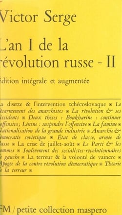 L'an I de la Révolution russe (2) - Suivi de La ville en danger