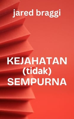 Kejahatan (Tidak) Sempurna